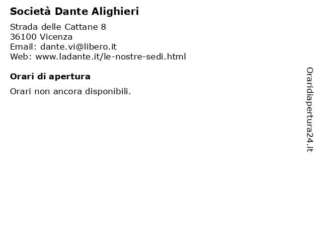 Orari di apertura Societ Dante Alighieri Strada delle Cattane